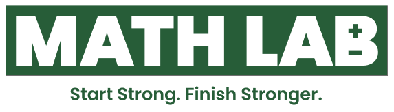 Math Lab Logo; It reads: "Math Lab: Start Strong. Finish Stronger."